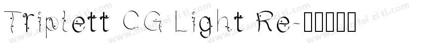 Triplett CG Light Re字体转换